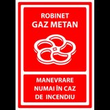 Semn robinet gaz metan manevrare numai in caz de incendiu